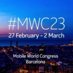 What Tech Lovers Can Expect From MWC Barcelona 2023